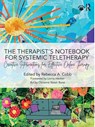 The Therapist’s Notebook for Systemic Teletherapy - Rebecca A. Cobb - 9781032267937