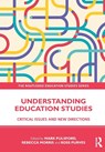 Understanding Education Studies - Mark Pulsford ; Rebecca Morris ; Ross Purves - 9781032284682