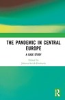 The Pandemic in Central Europe - Jolanta Itrich-Drabarek - 9781032287683