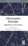 Information Disorder - Michael (Simon Fraser University Filimowicz - 9781032290775