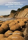 California's Amazing Geology - Donald R. Prothero - 9781032294902
