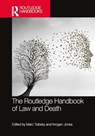 The Routledge Handbook of Law and Death - Marc Trabsky ; Imogen Jones - 9781032303383