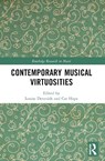 Contemporary Musical Virtuosities - Louise (Monash University Devenish ; Cat (Monash University Hope - 9781032310862