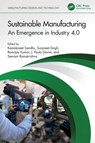 Sustainable Manufacturing - Kamalpreet (Plaksha University Sandhu ; Sunpreet (National University of Singapore) Singh ; Ranvijay (Chandigarh University Kumar - 9781032313139