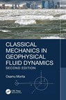 Classical Mechanics in Geophysical Fluid Dynamics - Osamu (Fukuoka University Morita - 9781032315041