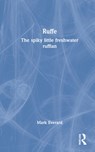 Ruffe - Mark (UWE Bristol) Everard - 9781032317328