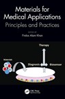 Materials for Medical Applications - Firdos Alam (Manipal University Khan - 9781032330075