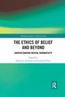 The Ethics of Belief and Beyond - Sebastian Schmidt ; Gerhard Ernst - 9781032336541