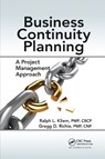 Business Continuity Planning - KLIEM,  Ralph L. ; Richie, Gregg D. (P8, LLC, Orting, Washington, USA) - 9781032340135