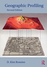 Geographic Profiling - D. Kim Rossmo - 9781032347394