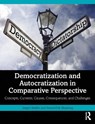 Democratization and Autocratization in Comparative Perspective - Jørgen (Aarhus University Møller ; Svend-Erik (Aarhus University Skaaning - 9781032348964