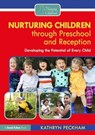 Nurturing Children through Preschool and Reception - Kathryn Peckham - 9781032354712