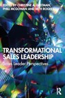 Transformational Sales Leadership - Christine A. Eastman ; Phill McGowan ; Beth Rogers - 9781032361406