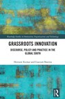 Grassroots Innovation - Hemant (Central University of Gujarat Kumar ; Gautam (Indian Institute of Science Sharma - 9781032377179