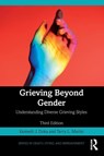 Grieving Beyond Gender - Kenneth J. (The College of New Rochelle Doka ; Terry L. (Hood College Martin - 9781032433394