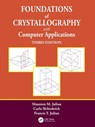 Foundations of Crystallography with Computer Applications - Maureen M. (Virginia Polytechnic Institute and State University Julian ; Carla Slebodnick ; Francis T. Julian - 9781032439426