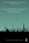 EU Law and National Constitutions - Alberto Nicotina ; Patricia Popelier ; Peter (University of Antwerp Bursens - 9781032442648