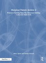 Historical Pattern Archive 2 - Marcy Linton ; Thomas John Bernard - 9781032446158