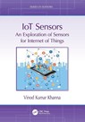 IoT Sensors - Vinod Kumar (CSIR-Central Electronics Engineering Research Institute Khanna - 9781032449029