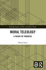 Moral Teleology - Hanno (Utrecht University Sauer - 9781032451817