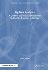 Big Data Analytics - ULRICH (ASSISTANT PROFESSOR OF ECONOMICS AT UNI OF ST. GALLENS,  Switzerland.) Matter - 9781032457550