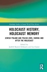 Holocaust History, Holocaust Memory - Judith Tydor Baumel-Schwartz ; Lea Ganor - 9781032461434