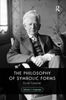 The Philosophy of Symbolic Forms, Volume 1 - Ernst Cassirer - 9781032474298
