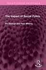 The Impact of Social Policy - Victor George ; Profesor Paul Wilding - 9781032485850