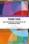 Future Faith - Graeme Smith ; Andrew Todd - 9781032485867