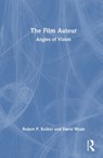 The Film Auteur - Robert P. (University of Maryland Kolker ; David Wyatt - 9781032502465
