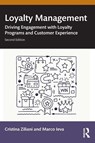 Loyalty Management - Cristina (University of Parma Ziliani ; Marco (University of Parma Ieva - 9781032510354