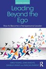 Leading Beyond the Ego, 2nd Edition - Greg Young ; John Knights ; Danielle Grant - 9781032528946