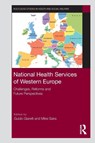 National Health Services of Western Europe - Guido Giarelli ; Mike Saks - 9781032535722
