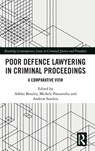 Poor Defence Lawyering in Criminal Proceedings - Ashlee Beazley ; Michele Panzavolta ; Andrew Sanders - 9781032537467