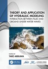 Theory and Application of Hydraulic Modeling - Taro (The Japanese Society of Civil Engineering) Arikawa - 9781032544144