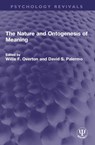 The Nature and Ontogenesis of Meaning - Willis F. Overton ; David S. (Pennsylvania State University) Palermo - 9781032549323