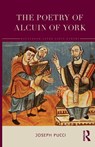 The Poetry of Alcuin of York - Joseph Pucci - 9781032557304