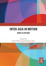 Inter-Asia in Motion - Emily (William & Mary Wilcox ; Soo Ryon Yoon - 9781032561608