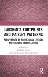 Lakshmi’s Footprints and Paisley Patterns - Bashabi Fraser ; Deb Narayan Bandyopadhyay - 9781032567440