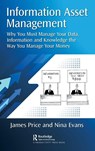 Information Asset Management - James Price ; Nina Evans - 9781032573885