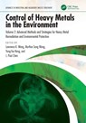 Control of Heavy Metals in the Environment - Lawrence K. (Lenox Institute of Water Technology Wang ; Mu-Hao Sung (Lenox Institute of Water Technology Wang ; Yung-Tse (Cleveland State University Hung - 9781032588520