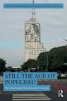 Still the Age of Populism? - Michael Bernhard ; Amie (University of Florida Kreppel ; Carlos (University of Kentucky de la Torre - 9781032591407