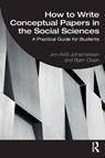 How to Write Conceptual Papers in the Social Sciences - Jon-Arild (Nord University Johannessen ; Bjørn Olsen - 9781032599816