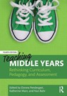 Teaching Middle Years - Donna (Griffith University Pendergast ; Katherine (Griffith University Main ; Nan (Southern Cross University Bahr - 9781032603070