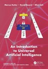 An Introduction to Universal Artificial Intelligence - Marcus Hutter ; David Quarel ; Elliot Catt - 9781032607023