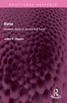 Syria - John F. Devlin - 9781032611983