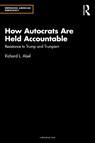 How Autocrats Are Held Accountable - Richard L. Abel - 9781032629162