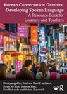 Korean Conversation Gambits: Developing Spoken Language - Heekyung Ahn ; Andrew David Jackson ; Hyun Mi Kim ; Soyeon Kim - 9781032631684