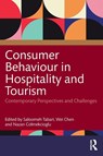 Consumer Behaviour in Hospitality and Tourism - Saloomeh Tabari ; Wei (Sheffeild Hallam University Chen ; Nazan Colmekcioglu - 9781032637761
