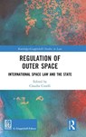 Regulation of Outer Space - Claudia Cinelli - 9781032649061